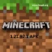 Minecraft 1.21.92.1 APK
